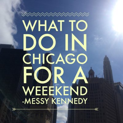 Girls Weekend in Chicago