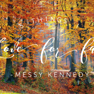 5 Things I Love for Fall