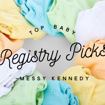 My Top Baby Registry Picks
